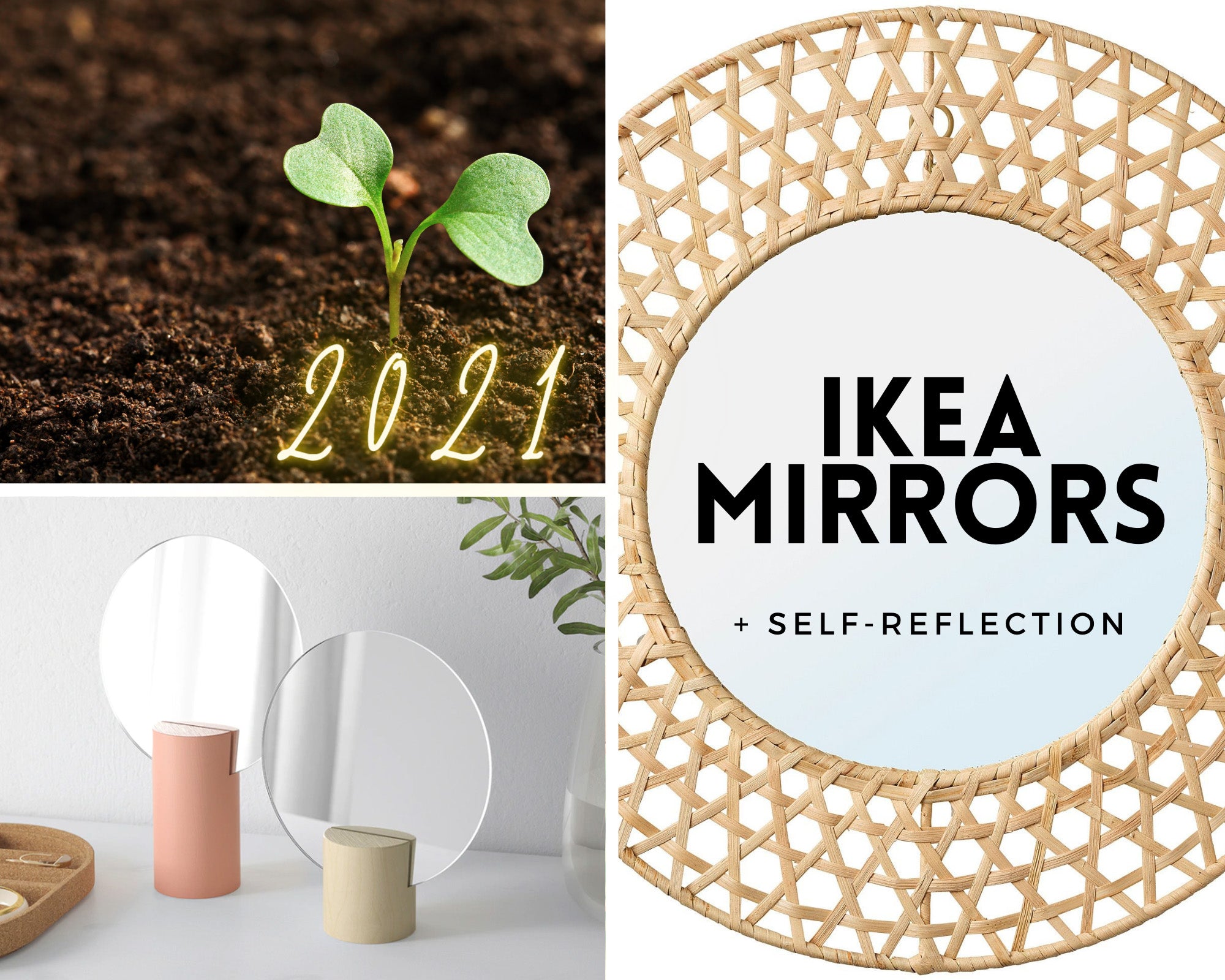 IKEA MIRRORS AND 2021 RESOLUTIONS